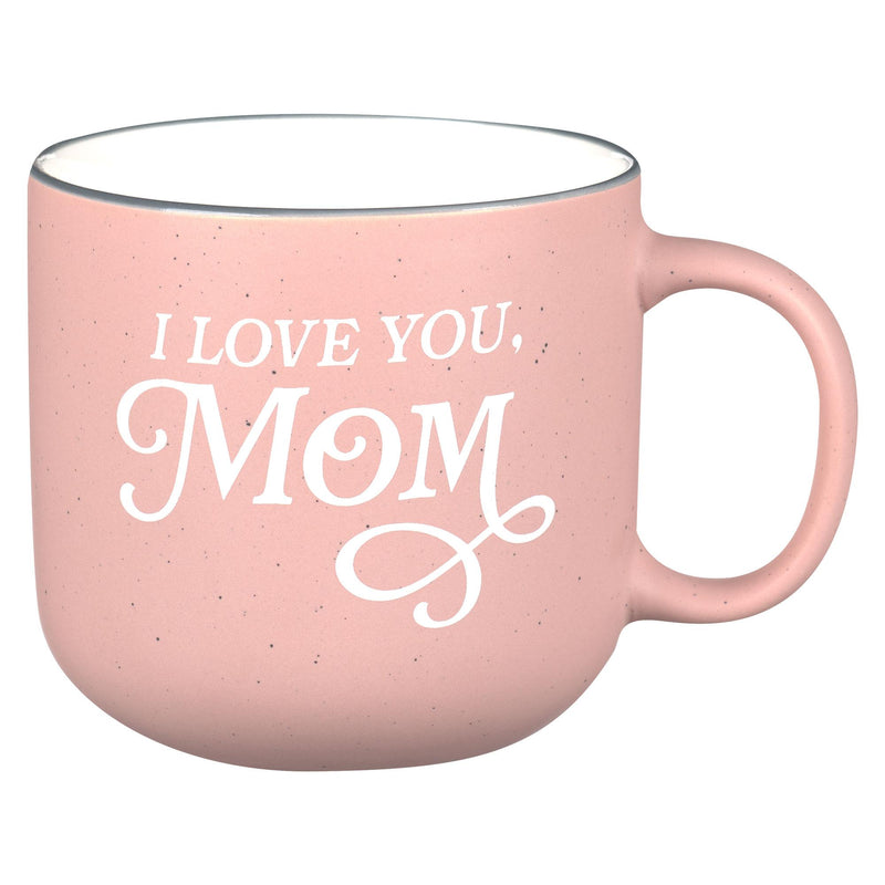 Mug Pink I Love You, Mom Prov. 31:25