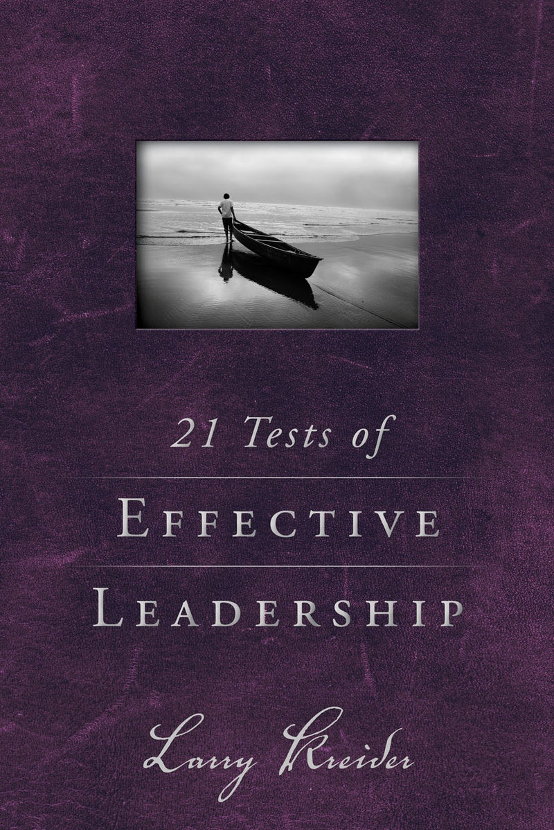 21 Tests Of Effective Leadership