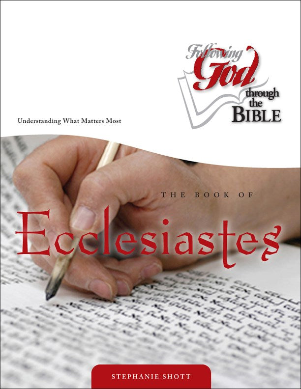 Book Of Ecclesiastes (Following God Through The Bible)