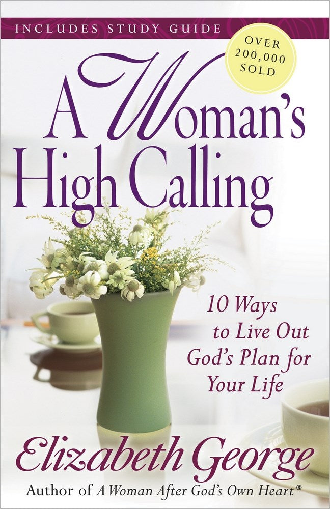 Woman's High Calling (Updated) W/Study Guide 