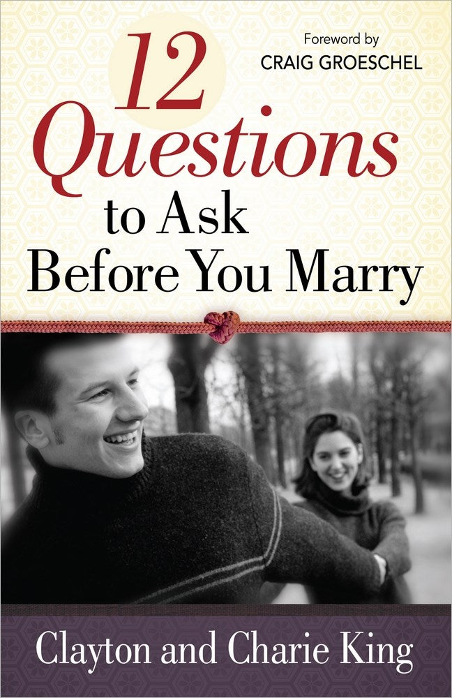 12 Questions to Ask Before You Marry