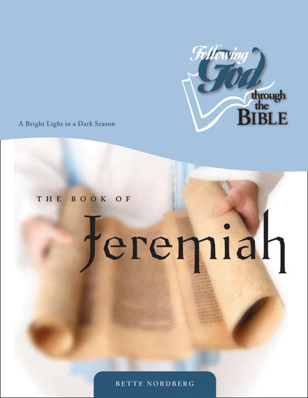 Book Of Jeremiah (Following God Through The Bible)