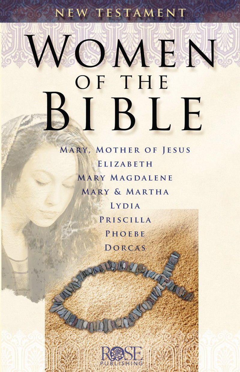 Women Of The Bible: New Testament Pamphlet (Pack Of 5)