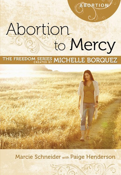 Abortion To Mercy (Freedom Series)