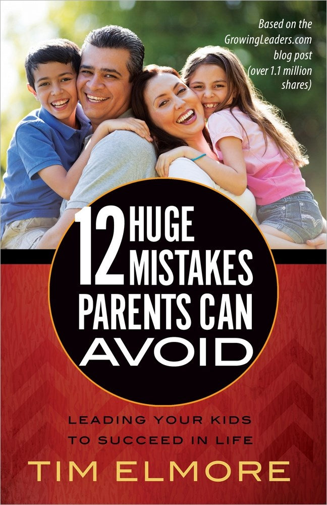 12 Huge Mistakes Parents Can Avoid