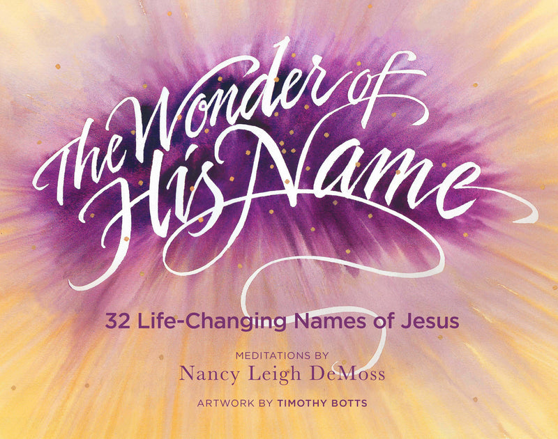 The Wonder Of His Name