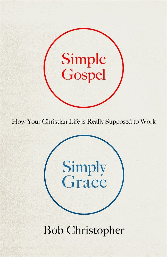 Simple Gospel Simply Grace