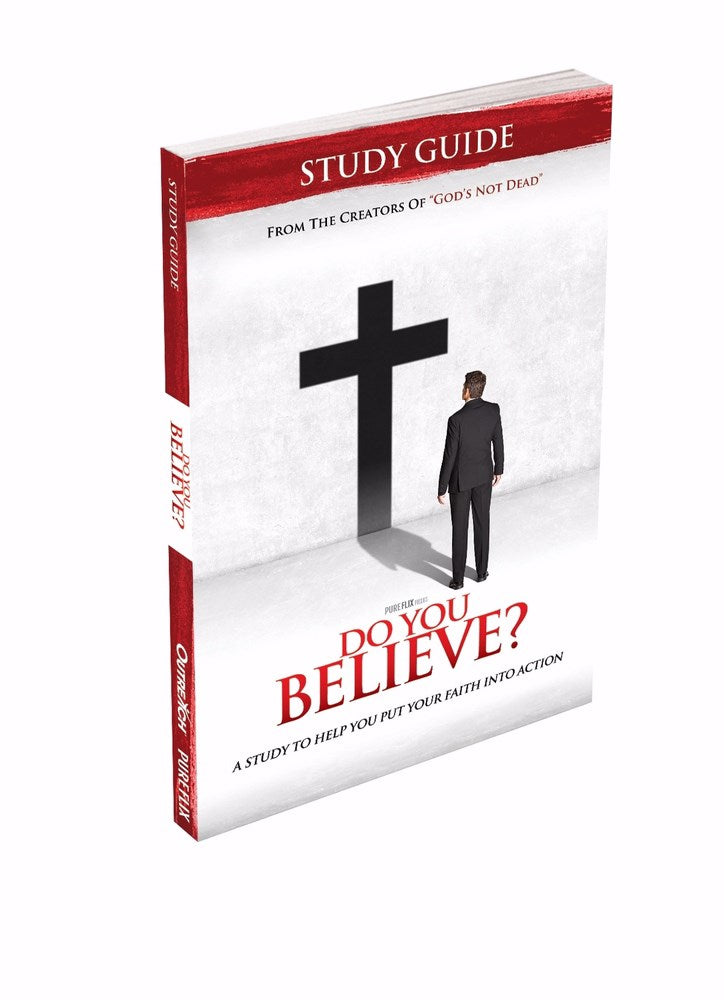 Do You Believe? DVD Based Study Guide