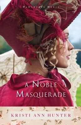 A Noble Masquerade (Hawthorne House