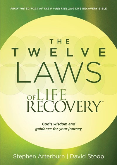 Twelve Laws Of Life Recovery