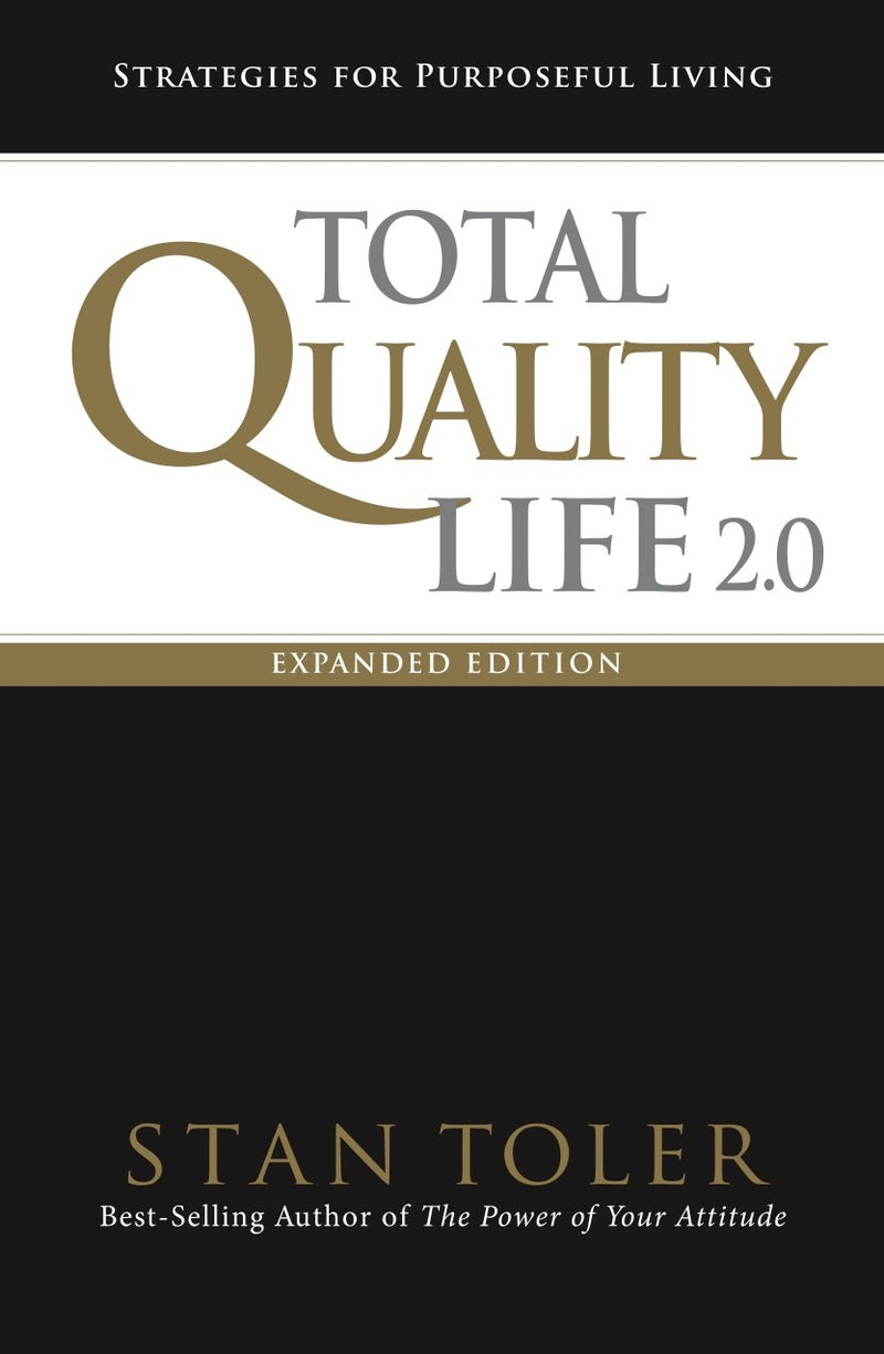 Total Quality Life 2.0 Expanded Edition