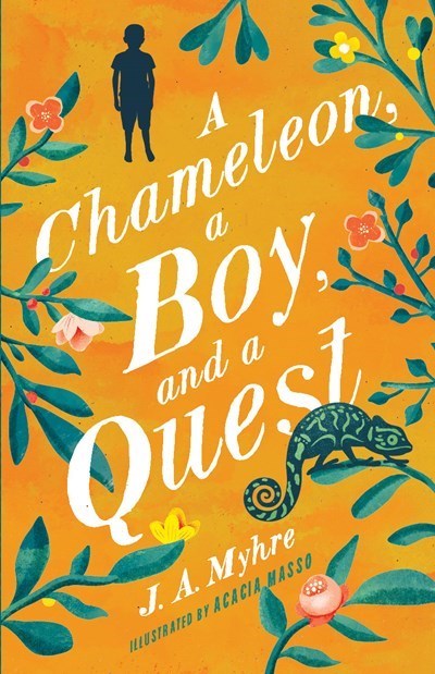 Chameleon  A Boy  And A Quest (The Rwendigo Tales