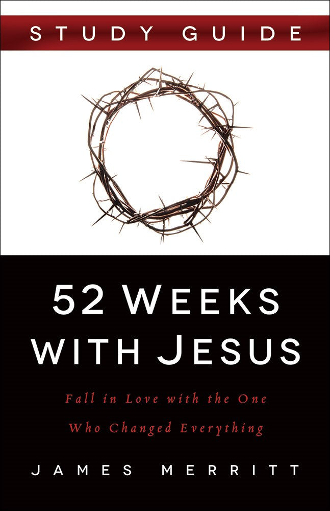 52 Weeks With Jesus Study Guide 