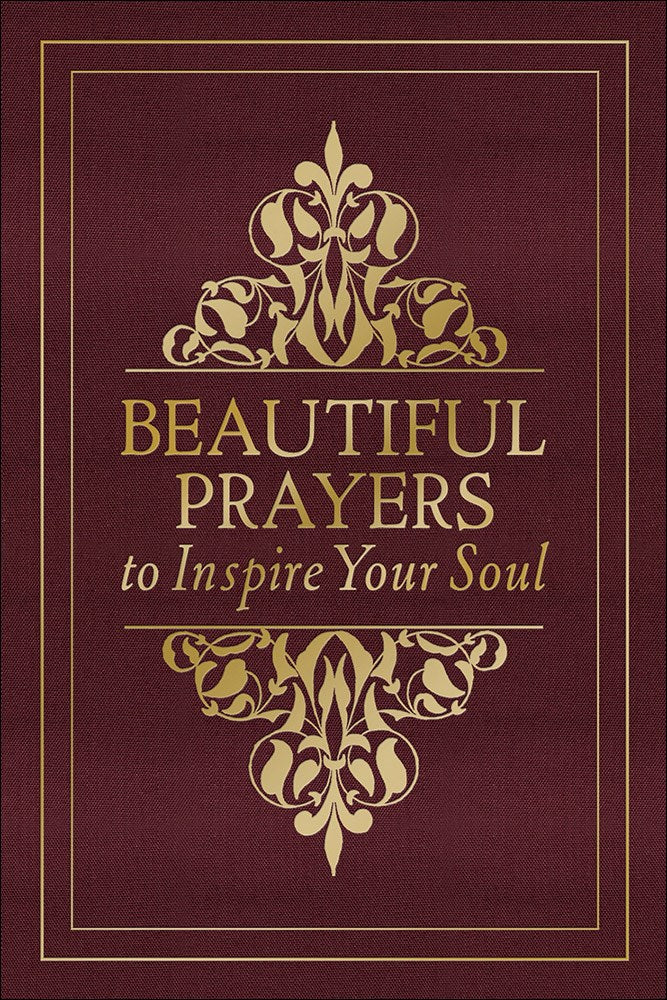 Beautiful Prayers To Inspire Your Soul