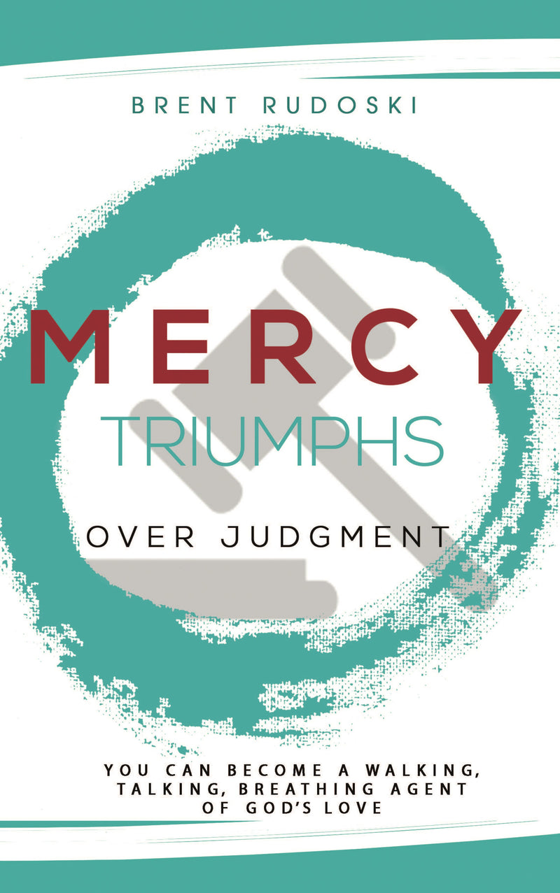 Mercy Triumphs Over Judgement