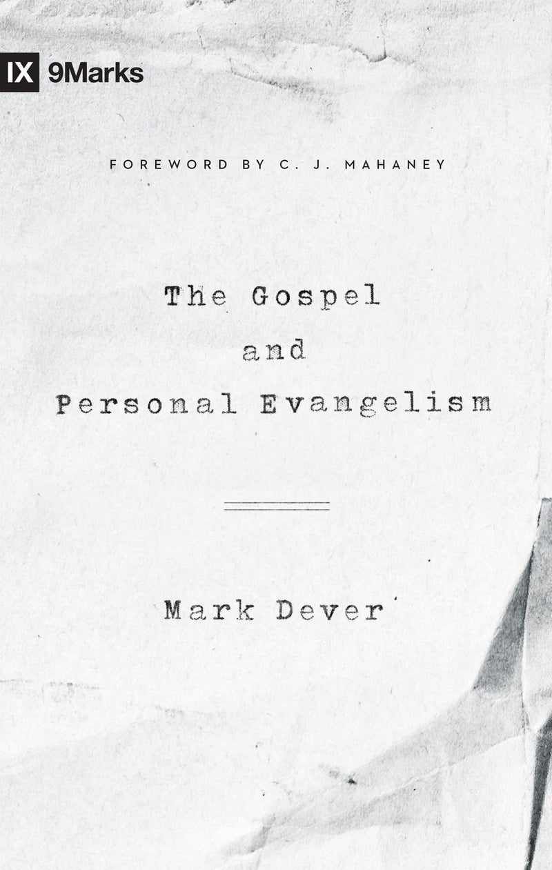 The Gospel And Personal Evangelism (Redesign)