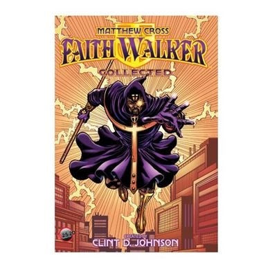 Graphic Novel-Matthew Cross: Faith Walker Collected