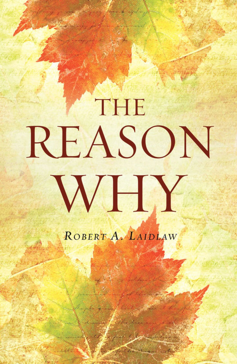 The Reason Why (ESV) (Pack Of 10)