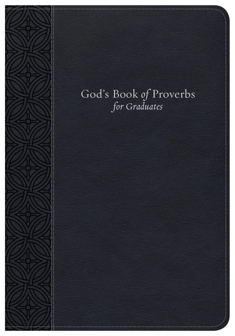 God's Book Of Proverbs For Graduates 