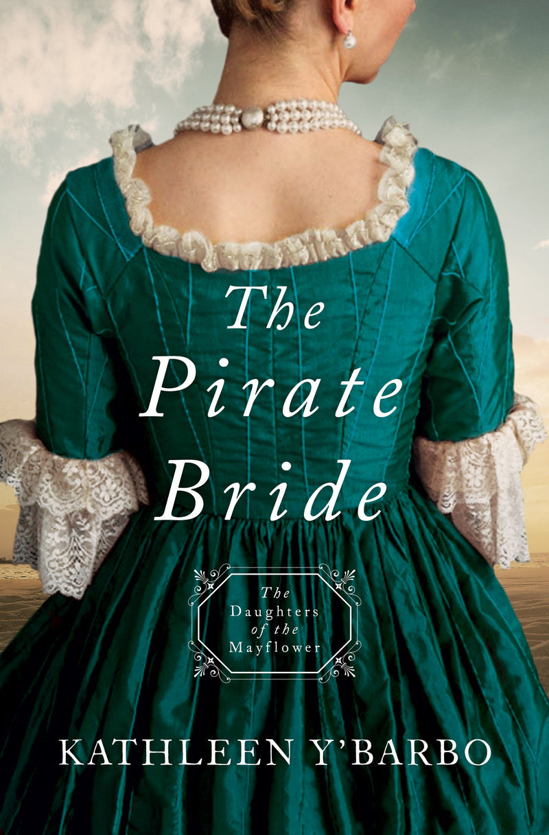 The Pirate Bride (Daughters Of The Mayflower