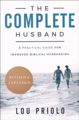 The Complete Husband (Revised & Expanded)