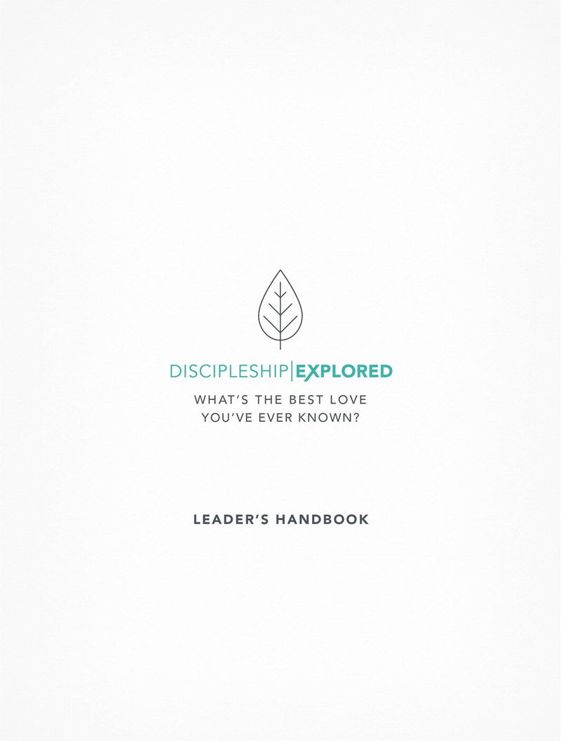 Discipleship Explored Leader's Handbook