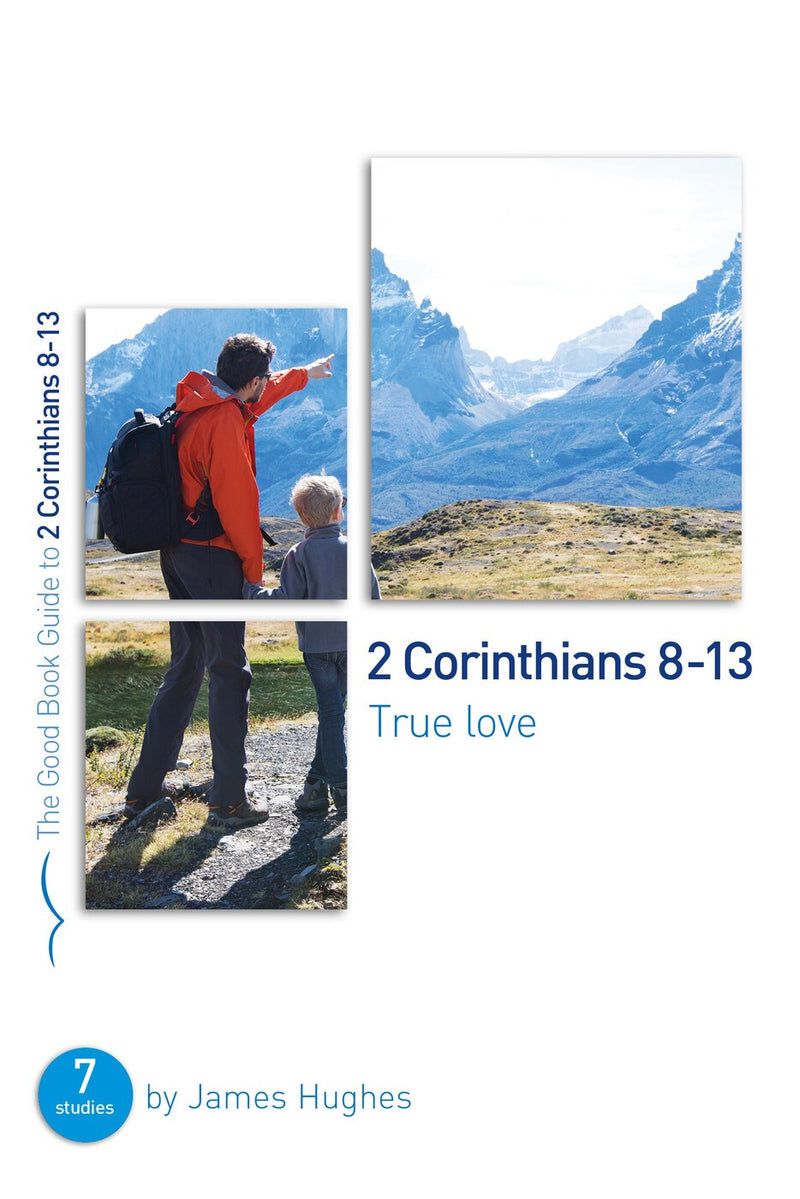 2 Corinthians 8-13 (Good Book Guides) 