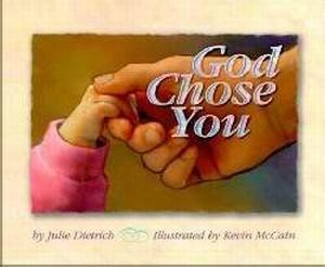 God Chose You