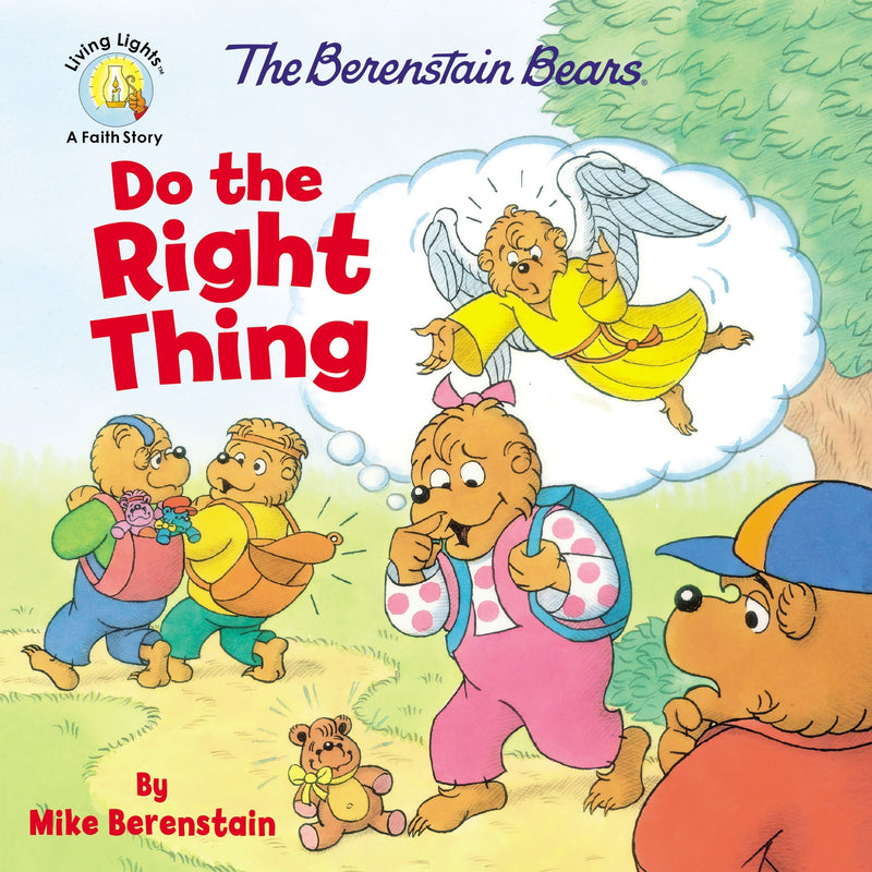 The Berenstain Bears Do The Right Thing (Living Lights)