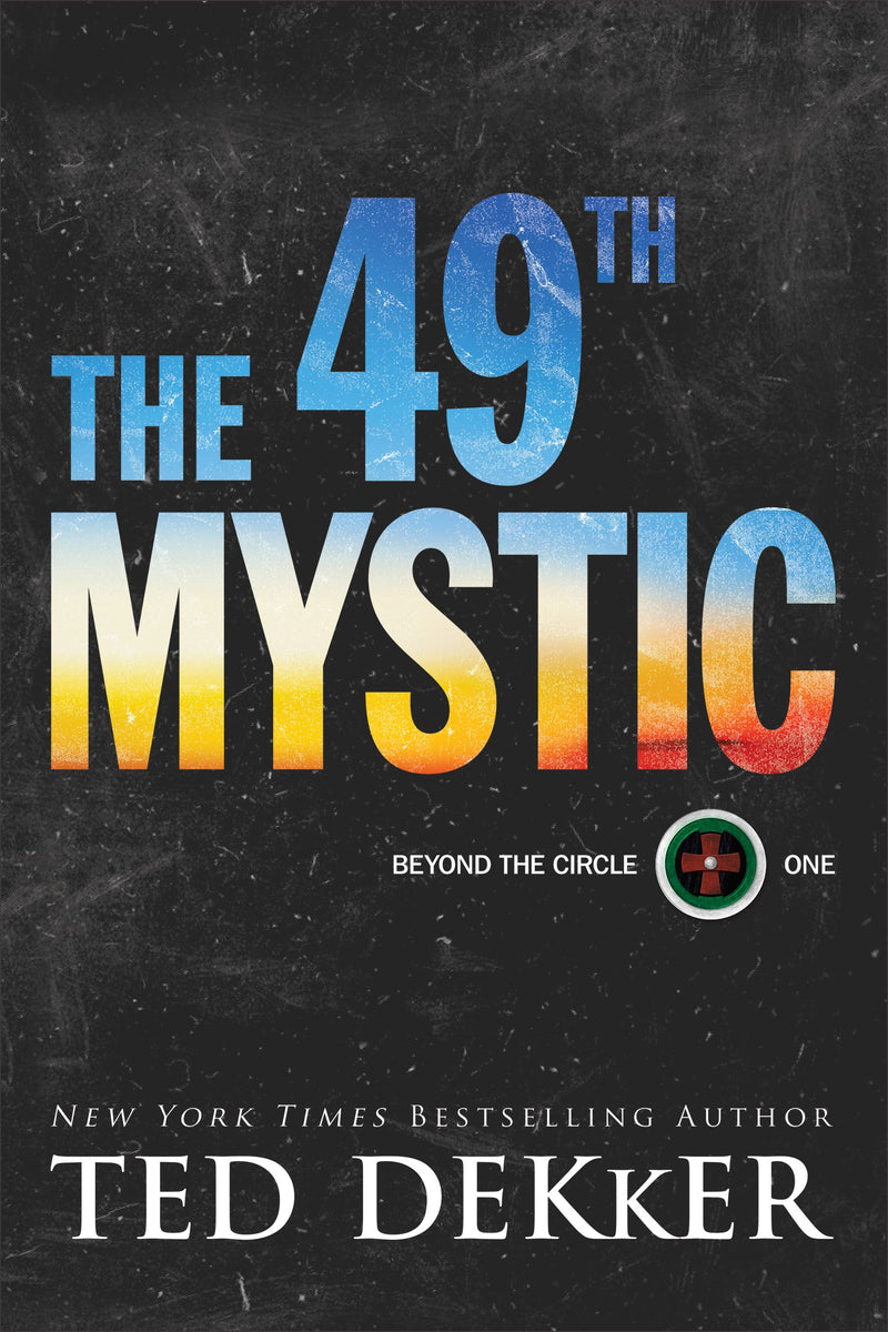 The 49th Mystic (Beyond The Circle