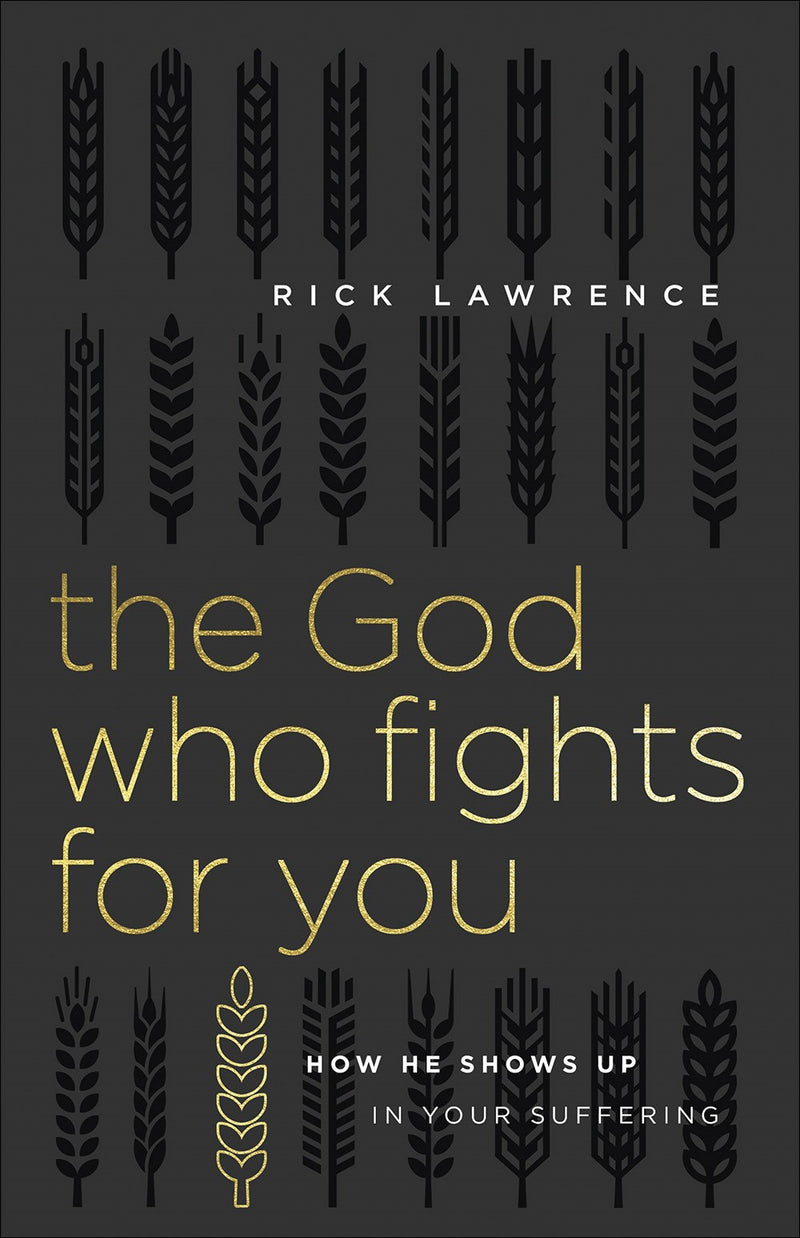 The God Who Fights For You