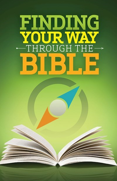 Finding Your Way Through The Bible-CEB (Revised)