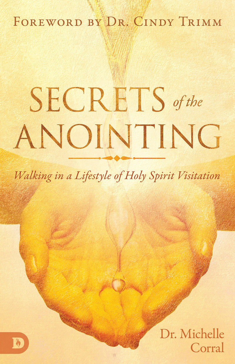 Secrets Of The Anointing