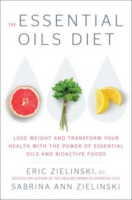 The Essential Oils Diet