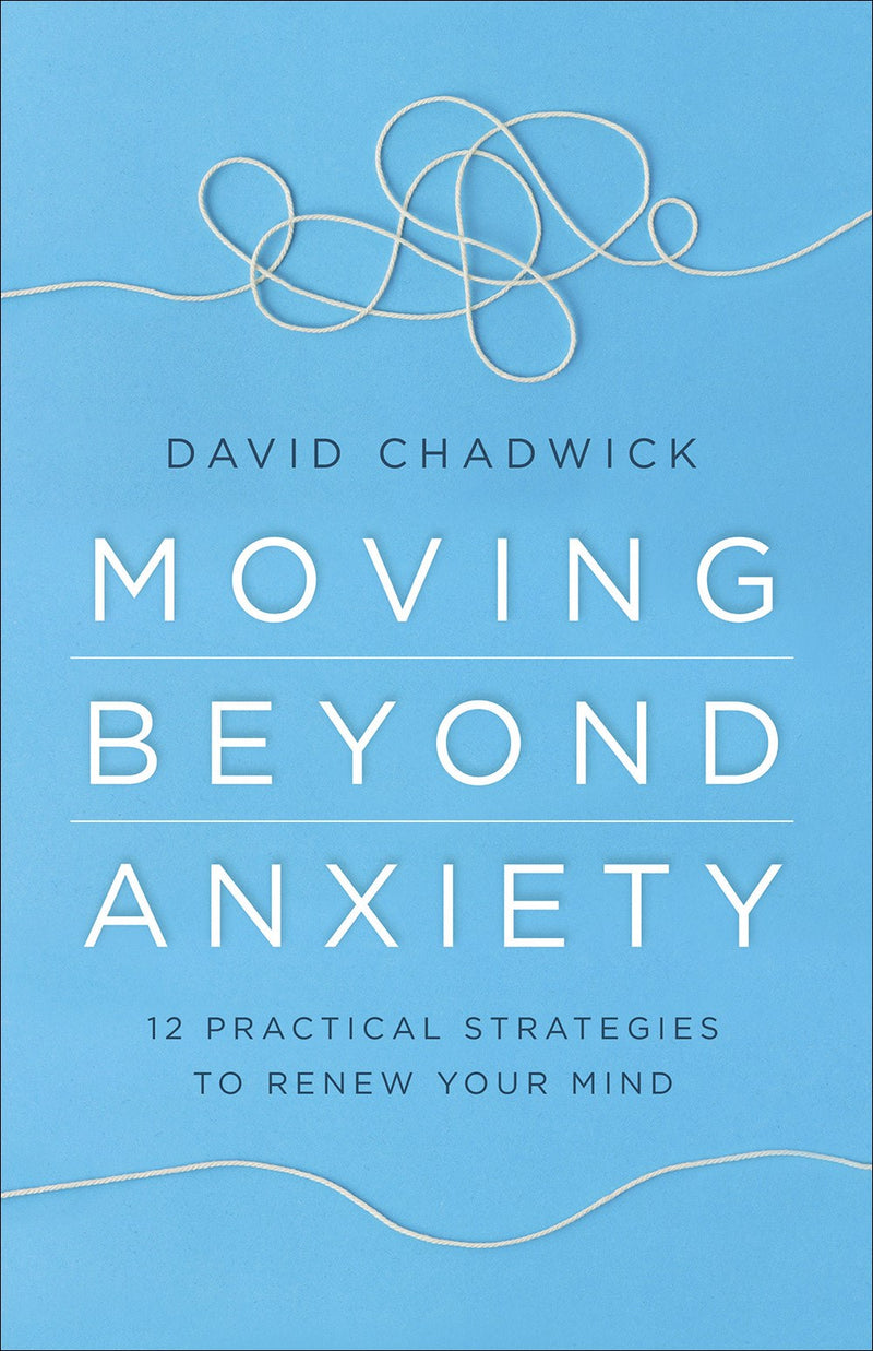 Moving Beyond Anxiety