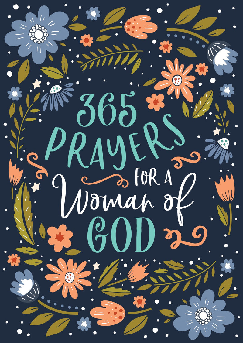 365 Prayers For A Woman Of God