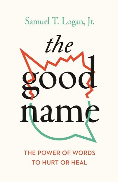 The Good Name