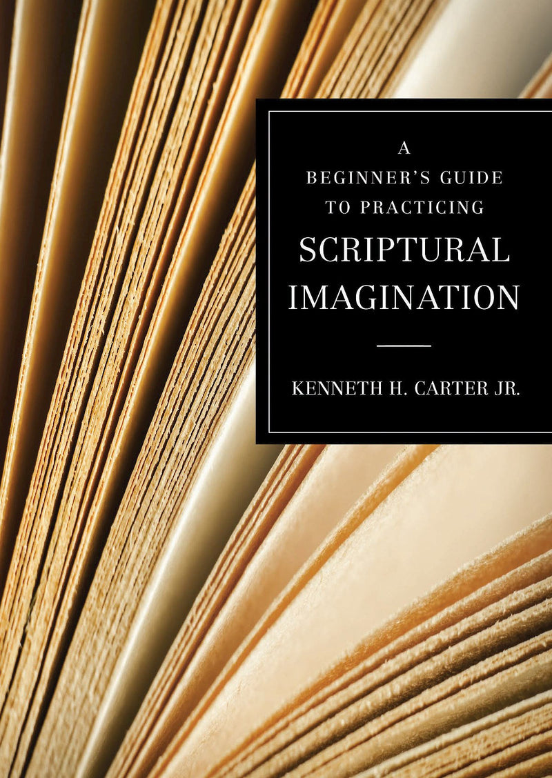 A Beginner's Guide To Practicing Scriptural Imagination