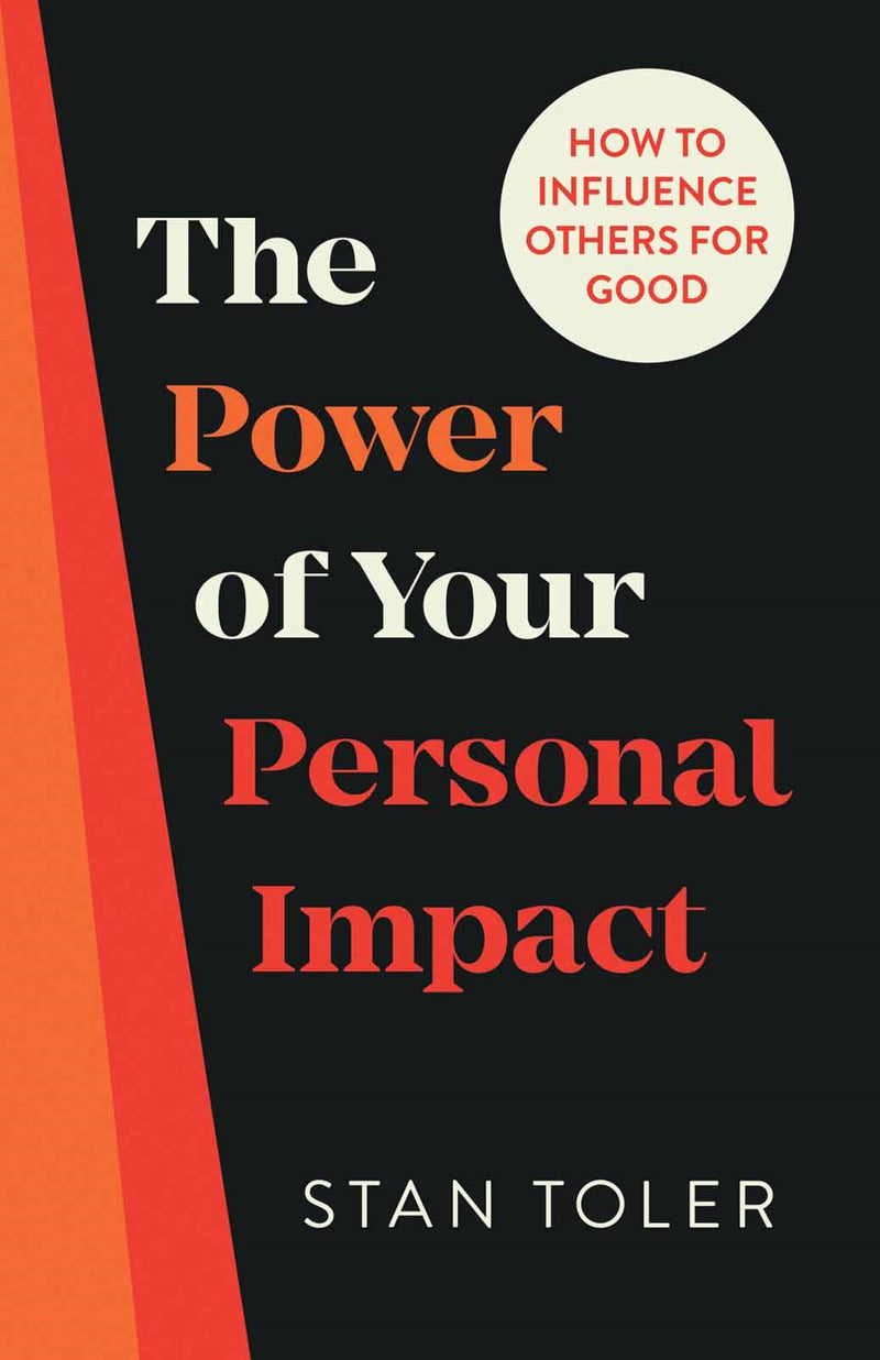 The Power Of Your Personal Impact