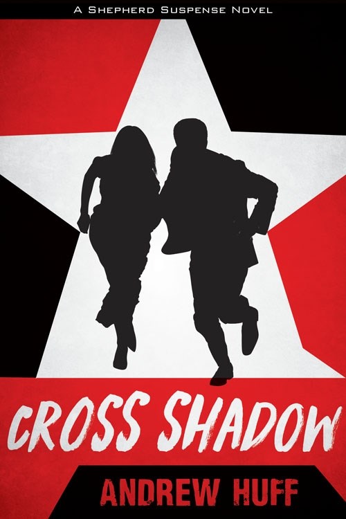 Cross Shadow (A Shepherd Suspense Novel