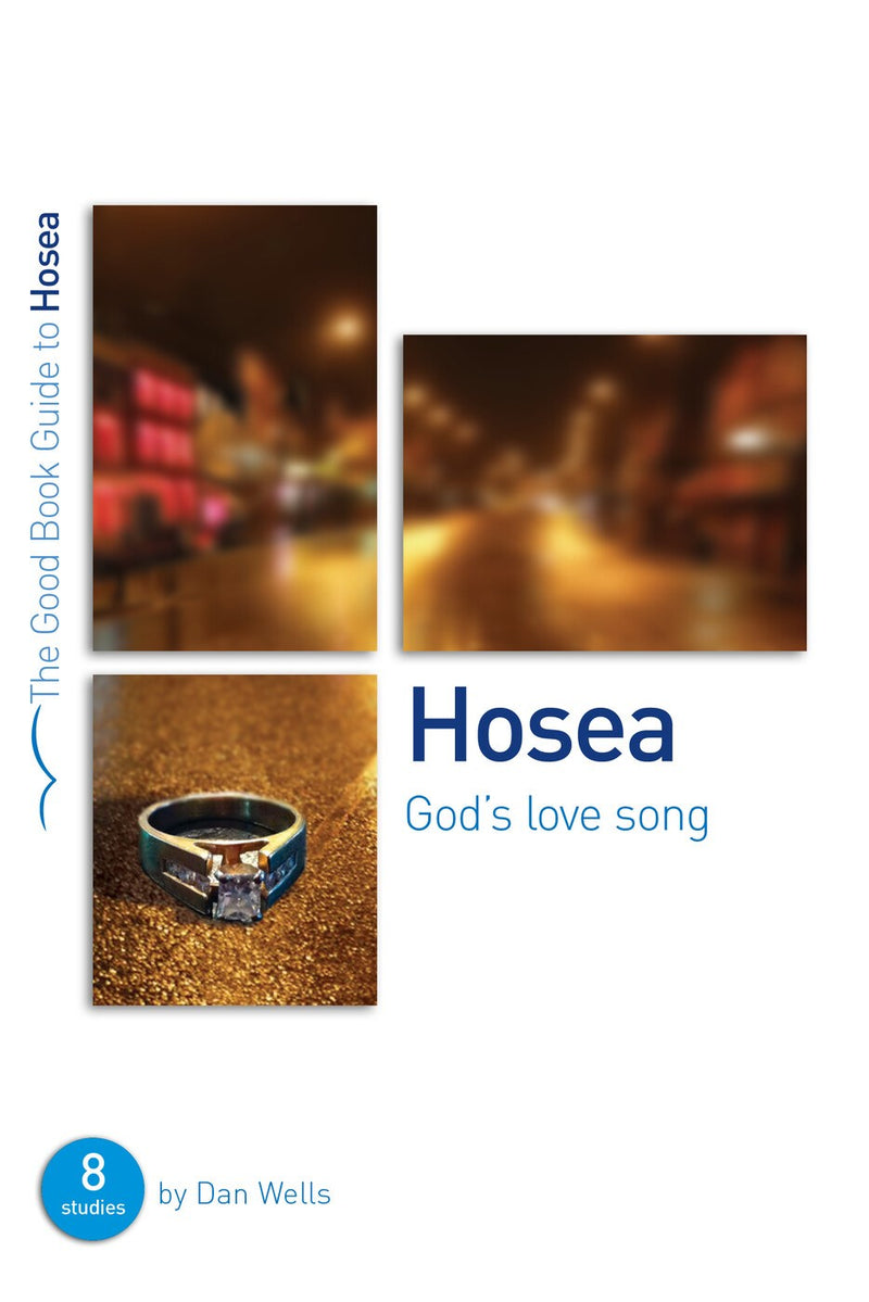 Hosea (The Good Book Guide)