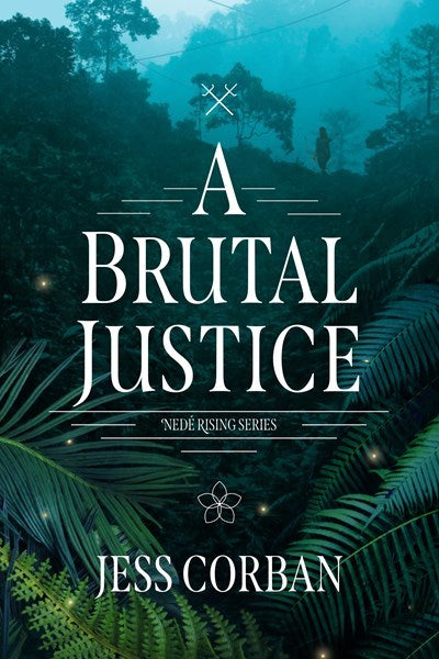 A Brutal Justice (Nede Rising Series)-Hardcover