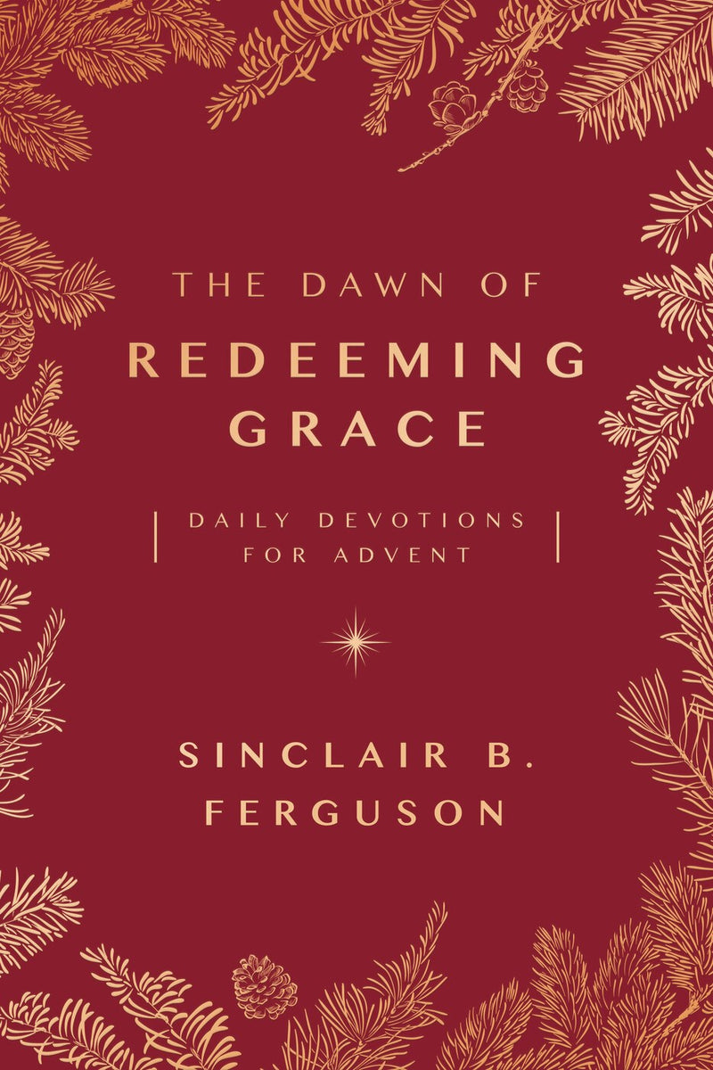 The Dawn Of Redeeming Grace