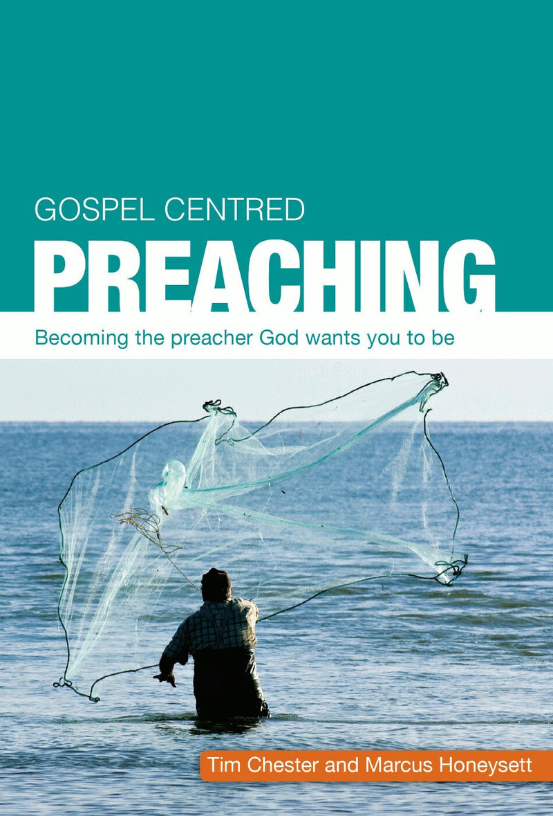 Gospel Centered Preaching