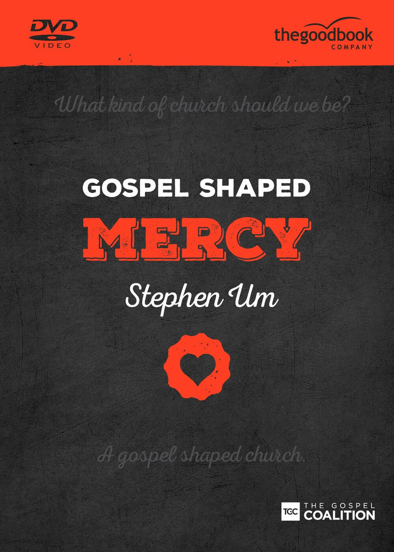 Gospel Shaped Mercy DVD