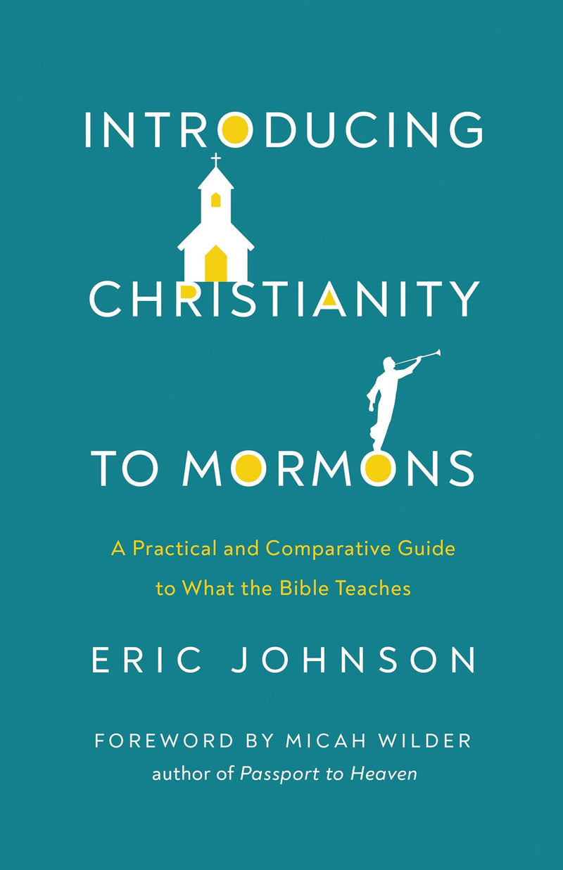 Introducing Christianity To Mormons