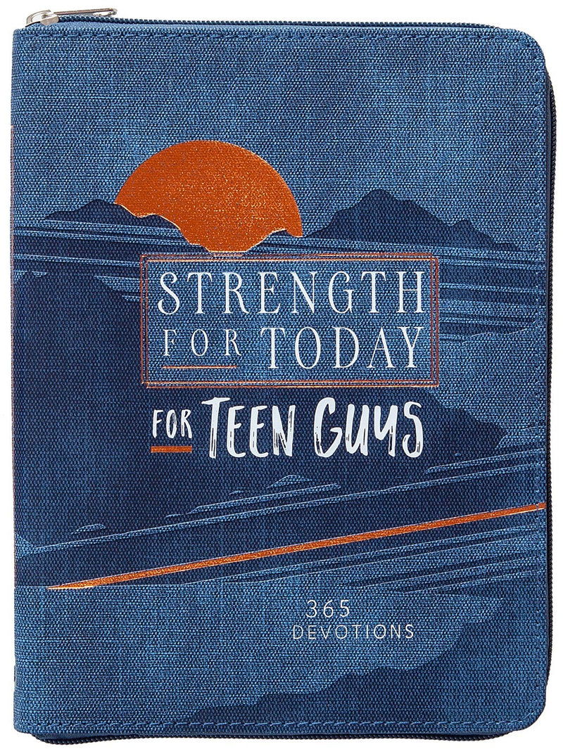 Strength For Today For Teens Guys