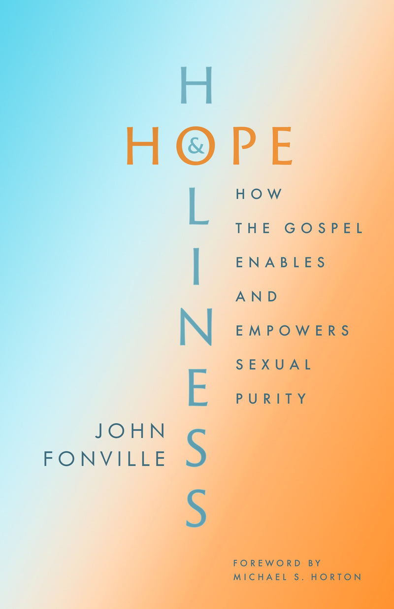 Hope And Holiness