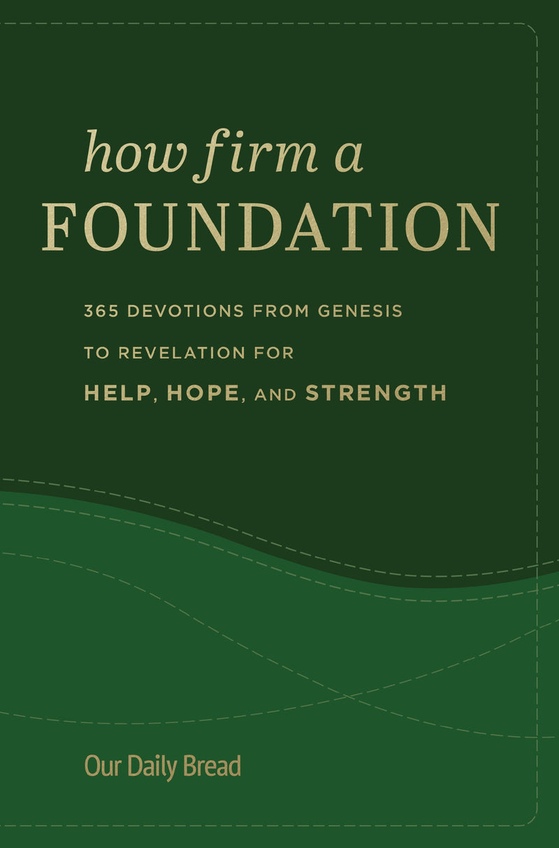 How Firm A Foundation