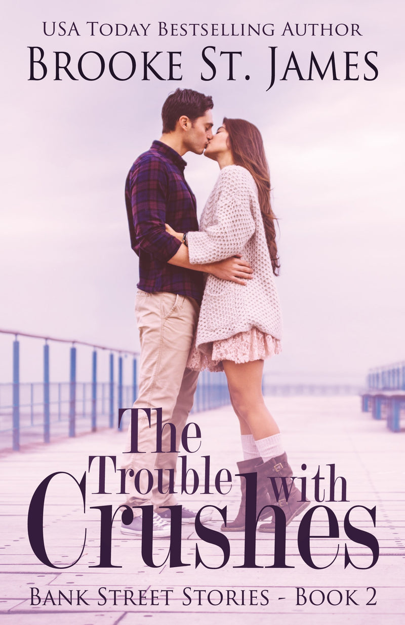 The Trouble With Crushes (Bank Street Stories